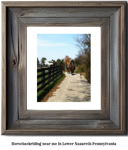 horseback riding near me in Lower Nazareth, Pennsylvania